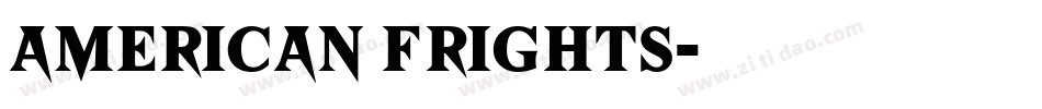 American Frights字体转换